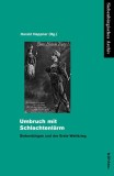 Umbruch mit Schlachtenl&auml;rm