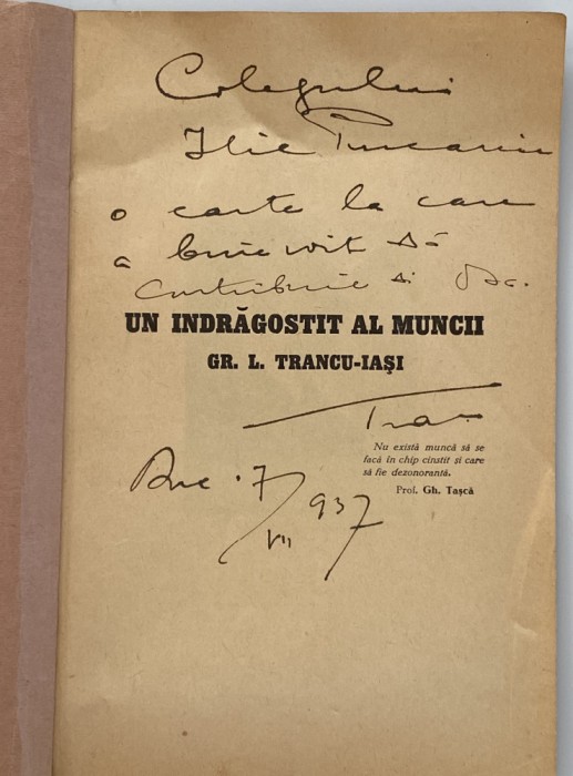 Gr. L. Trancu Iasi - Un indragostit al muncii dedicatie autograf