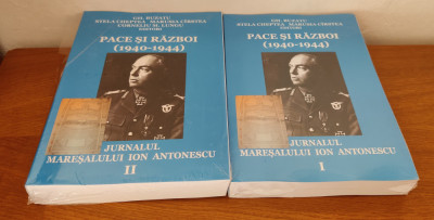 Pace și război (1940-1944) 2 vol Jurnalul mareșalului Ion Antonescu - Gh. Buzatu foto