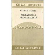 Metafizica Probabilista - Patrick Suppes