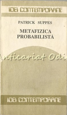 Metafizica Probabilista - Patrick Suppes foto