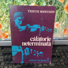 Yehudi Menuhin, Călătorie neterminată, editura Muzicală, București 1980, 156