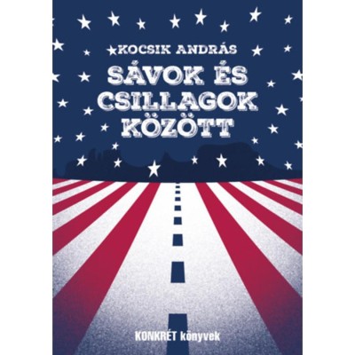 S&amp;aacute;vok &amp;eacute;s csillagok k&amp;ouml;z&amp;ouml;tt - Kocsik Andr&amp;aacute;s foto