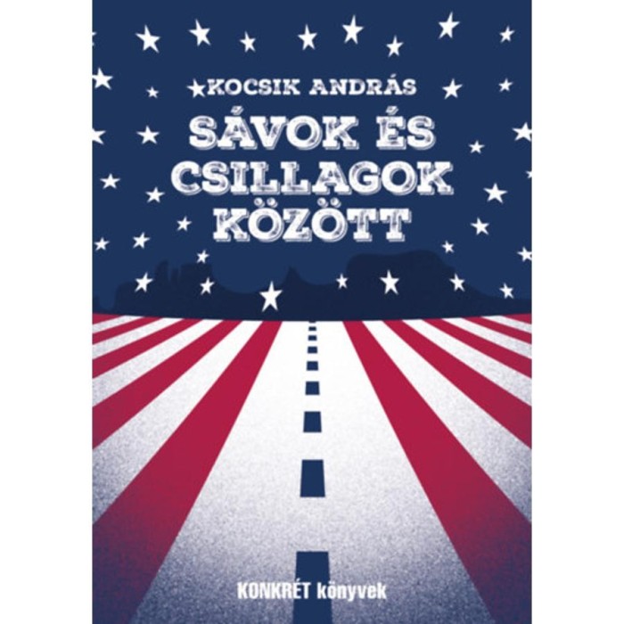 S&aacute;vok &eacute;s csillagok k&ouml;z&ouml;tt - Kocsik Andr&aacute;s