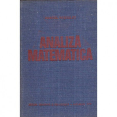 Marcel N. Rosculet - Analiza matematica - 120865 foto