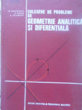 CULEGERE DE PROBLEME DE GEOMETRIE ANALITICA SI DIFERENTIALA-M. BERCOVICI, S. RIMER, A. TRIANDAF