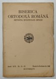 BISERICA ORTODOXA ROMANA - REVISTA SFANTULUI SINOD , ANUL LIX, NR. 11-12, NOIEMBRIE - DECEMBRIE 1941