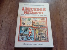 Abecedar Distractiv Prin Imagini, Exercitii si Ghicitori - V. L. Smericescu, 1993