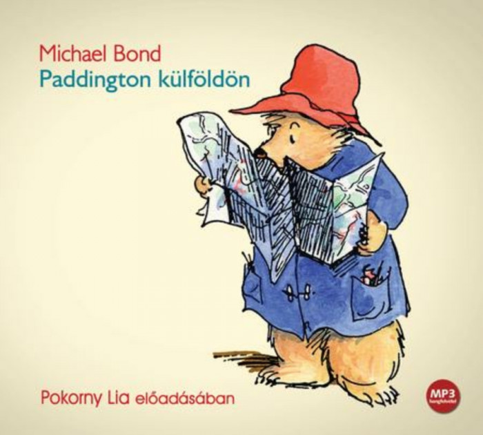 Paddington k&uuml;lf&ouml;ld&ouml;n - hangosk&ouml;nyv - Michael Bond