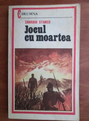 Zaharia Stancu - Jocul cu moartea foto