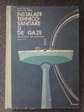 INSTALATII TEHNICO-SANITARE SI DE GAZE Manual scoli profesionale Ghitescu, Mirea