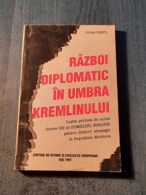 Razboi diplomatic in umbra Kremlinului Iulian Chifu foto