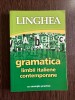 Gramatica limbii italiene contemporane - Linghea, 2013, 156 pagini, format 11x16 cm