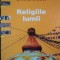 LAROUSSE - RELIGIILE LUMII , 2001