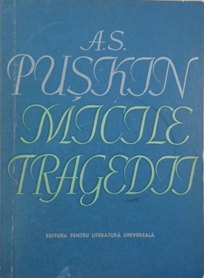 Micile tragedii - A.S. Puskin foto