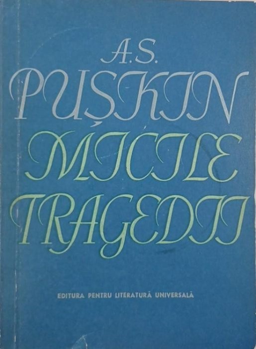 Micile tragedii - A.S. Puskin