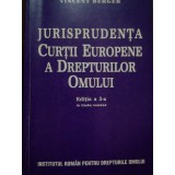 Vincent Berger - Jurisprudenta Curtii Europene a Drepturilor Omului (2001)