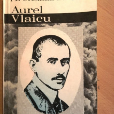 Pe urmele lui Aurel Vlaicu-Aurelia Baciu/Petru Baciu