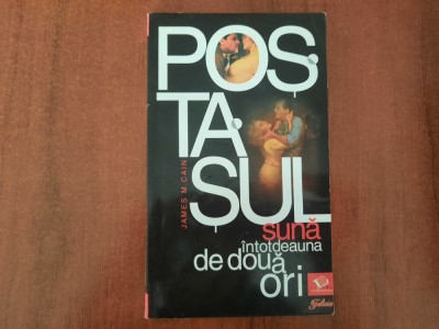 Postasul suna intotdeauna de doua ori de James M.Cain foto