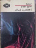 Peer Gynt, Stalpii Societatii - Henrik Ibsen - Teatru, 1971, Minerva, Romana, Paperback