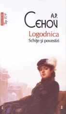 LOGODNICA. SCHITE SI POVESTIRI-ANTON PAVLOVICI CEHOV-332829