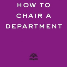 How to Chair a Department