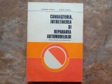 Cunoasterea, Intretinerea si Repararea Automobilului - Gh. Fratila, St. Samoila, 1981