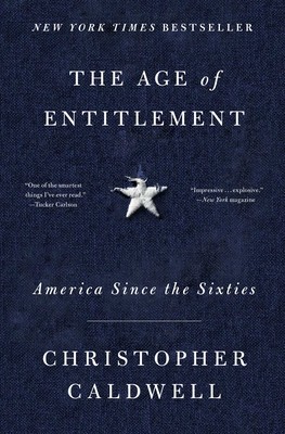 The Age of Entitlement: America Since the Sixties foto