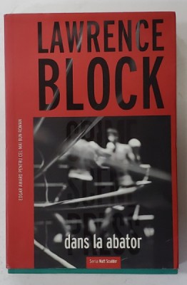 DANS LA ABATOR de LAWRENCE BLOCK , 2016 foto