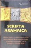 SCRIPTA ARAMAICA. INFLUENTA SCRIERILOR SI A LIMBII ARAMAICE ASUPRA ISTORIEI, RELIGIEI SI CULTURII POPOARELO-361348