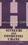 Cumpara ieftin Niveluri Ale Conduitei Umane - Tiberiu Rudica, Humanitas