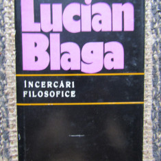 INCERCARI FILOSOFICE-LUCIAN BLAGA