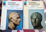 Claire Pr&eacute;aux, Le monde hell&eacute;nistique, La Gr&egrave;ce et l'Orient de la mort d'Alexandre &agrave; la conqu&ecirc;te romaine de la Gr&egrave;ce (323-146 av. J.-C.), 2 volume