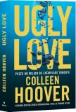 Ugly Love. Editie aniversara 2025 - Epica