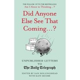 Did Anyone Else See That Coming...?