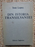 DIN ISTORIA TRANSILVANIEI - IOAN LUPAS