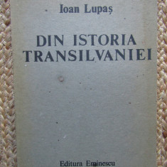 DIN ISTORIA TRANSILVANIEI - IOAN LUPAS