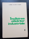&Icirc;ncălzirea clădirilor industriale, vol. 1 - Achile Petrescu, Gheorghe Duță, Paul Vasilescu