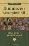 Dumnezeu si campionii sai Vol.2 - Mario Scudo