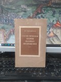 B.T. Geilikman, Statisticeskaia teoria fazor&icirc;h prevraștenii, Teoria statistică a transformărilor de fază, Moscova 1954, 215