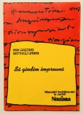 1993 Sa gandim gindim impreuna partea I, Ghidul/manualul invatatorului la cartea Sinziana/Sanziana, Filozofie pentru copii,Matthew Lipman, Ann Gazzard