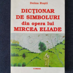 Dictionar de simboluri din opera lui Mircea Eliade – Doina Rusti