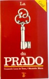 LA CLEF DU PRADO de CONSUELA LUCA DE TENA, MANUELA MENA, 1982