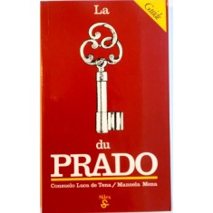 LA CLEF DU PRADO de CONSUELA LUCA DE TENA, MANUELA MENA, 1982