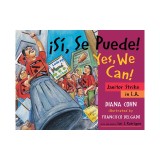 Si, Se Puede! / Yes, We Can!: Janitor Strike in L.A.