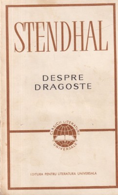 Stendhal - Despre dragoste foto