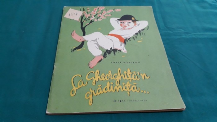 LA GHEROGHIȚĂ&rsquo;N GRĂDINIȚĂ / HORIA ROBEANU/ILUSTRAȚII ROMEO VOINESCU/ 1957 *12