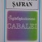 Intelepciunea Cabalei &ndash; Alexandru Safran