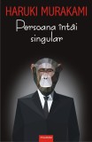 Persoana I Singular - Haruki Murakami - Roman Beletristica