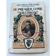 LE PREMIER LIVRE DES CALLOQUES-D&#039;ERASME DE ROTTERDAMN
